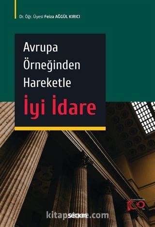 Avrupa Örneğinden Hareketle İyi İdare