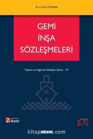 Gemi İnşa Sözleşmeleri