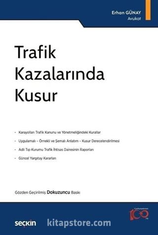 Trafik Kazalarında Kusur