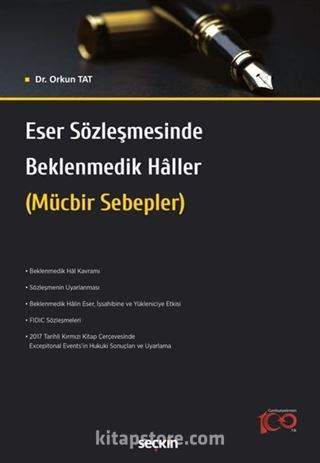 Eser Sözleşmesinde Beklenmedik Hâller