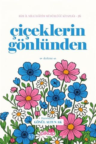 Çiçeklerin Gönlünden