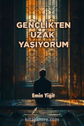 Gençlikten Uzak Yaşıyorum