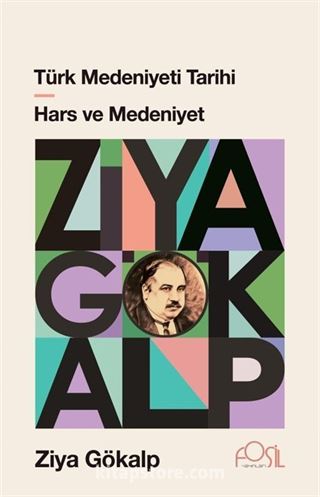 Türk Medeniyeti Tarihi - Hars ve Medeniyet