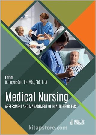 Medical Nursing - Assessment and Management of Health Problems