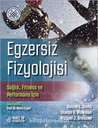 Egzersiz Fizyolojisi Sağlık, Fitness ve Performans