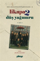 Likapa 2 / Düş Yağmuru