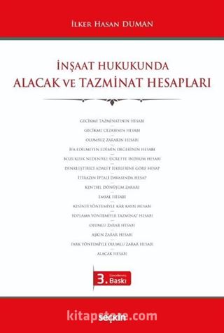 İnşaat Hukukunda Alacak ve Tazminat Hesapları