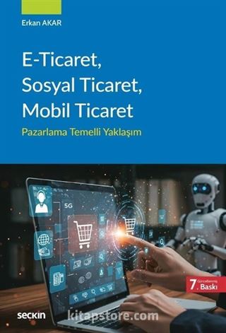 ETicaret, Sosyal Ticaret, Mobil Ticaret