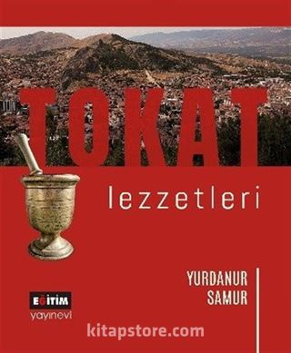 Tokat Lezzetleri