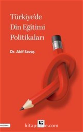 Türkiye'de Din Eğitimi Politikaları