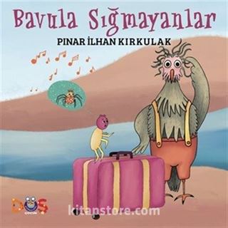 Bavula Sığmayanlar