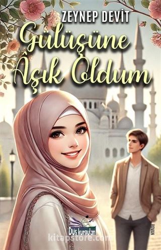 Gülüşüne Aşık Oldum