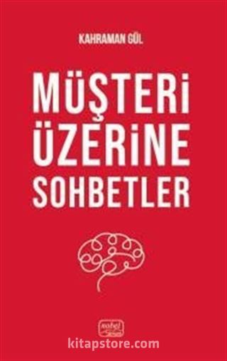 Müşteri Üzerine Sohbetler