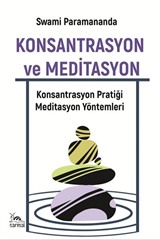 Konsantrasyon ve Meditasyon