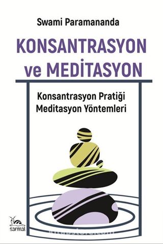 Konsantrasyon ve Meditasyon