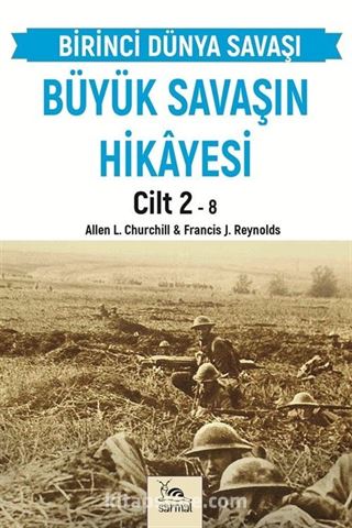 Büyük Savaşın Hikayesi Cilt 2