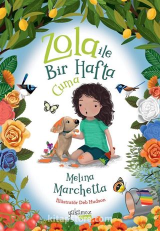 Zola ile Bir Hafta / Cuma