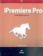Adobe Premiere Pro/Yetkili Eğitim Kılavuzu