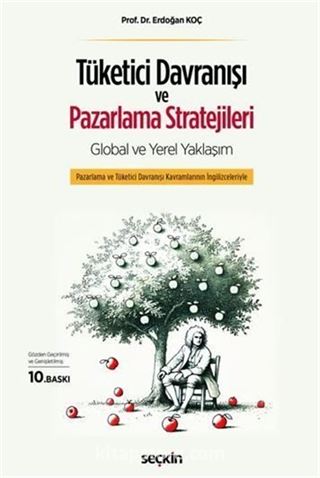 Tüketici Davranışı ve Pazarlama Stratejileri: Global ve Yerel Yaklaşım