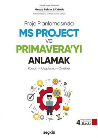 MS Project ve Primavera'yı Anlamak