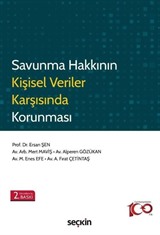 Savunma Hakkının Kişisel Veriler Karşısında Korunması