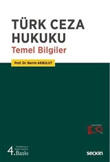 Türk Ceza Hukuku Temel Bilgiler