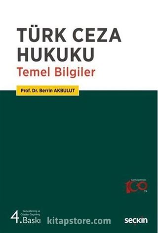 Türk Ceza Hukuku Temel Bilgiler