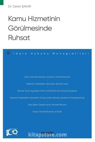 Kamu Hizmetinin Görülmesinde Ruhsat