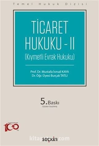 Ticaret Hukuku  II