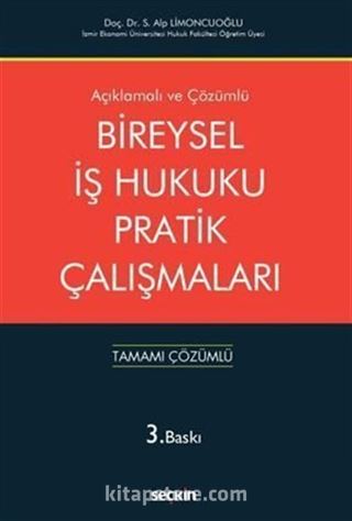 Bireysel İş Hukuku Pratik Çalışmaları