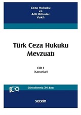 Türk Ceza Hukuku Mevzuatı Cilt 1