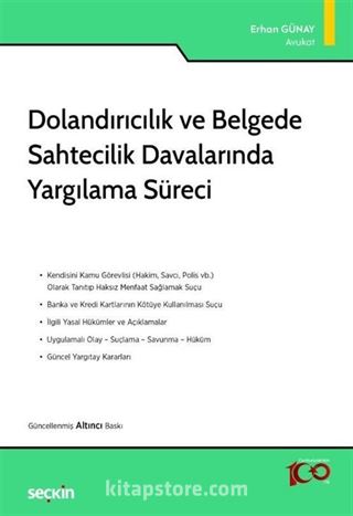 Dolandırıcılık ve Belgede Sahtecilik Davalarında Yargılama Süreci
