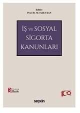 İş ve Sosyal Sigorta Kanunları