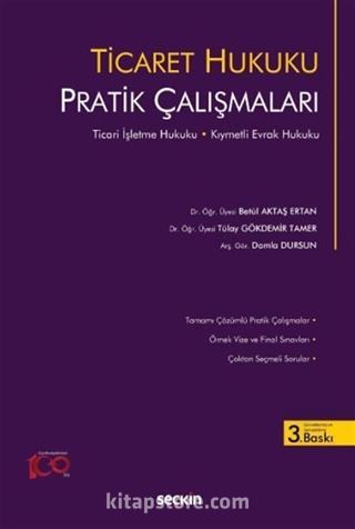 Ticaret Hukuku Pratik Çalışmaları