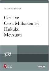 Ceza ve Ceza Muhakemesi Hukuku Mevzuatı