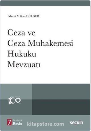 Ceza ve Ceza Muhakemesi Hukuku Mevzuatı