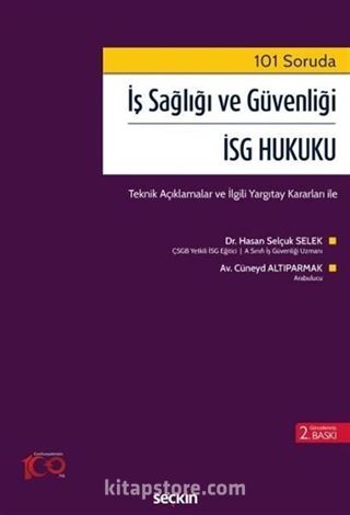 İş Sağlığı ve Güvenliği  İSG Hukuku