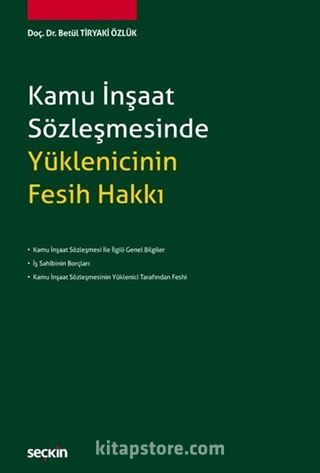 Kamu İnşaat Sözleşmesinde Yüklenicinin Fesih Hakkı