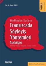 Fransızcada Söyleyiş Yöntemleri, Sesbilgisi