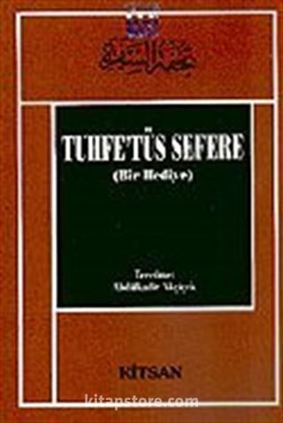 Tuhfetüs Sefere (Bir Hediye)