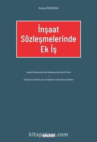 İnşaat Sözleşmelerinde Ek İş