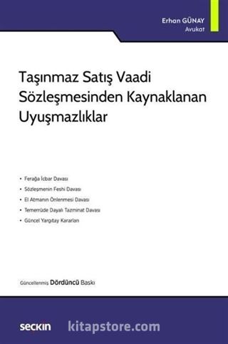 Taşınmaz Satış Vaadi Sözleşmesinden Kaynaklanan Uyuşmazlıklar