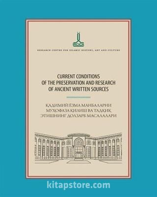 Current Conditions Of The Preservation And Research Of Ancient Written Sources