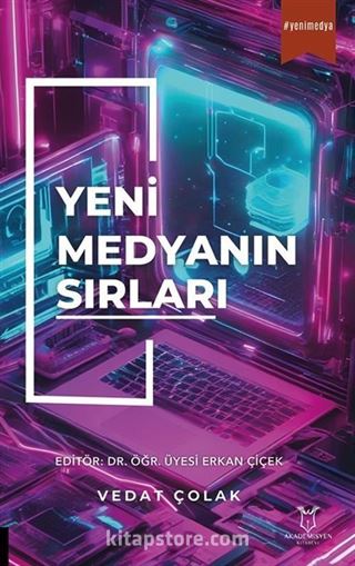 Yeni Medyanın Sırları