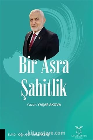 Bir Asra Şahitlik