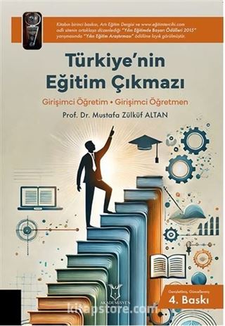 Türkiye'nin Eğitim Çıkmazı/ Girişimci Öğretim • Girişimci Öğretmen