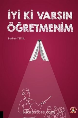 İyi Ki Varsın Öğretmenim