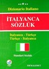 İtalyanca Standart Sözlük/İtalyanca-Türkçe/Türkçe-İtalyanca