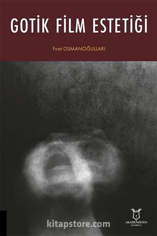 Gotik Film Estetiği