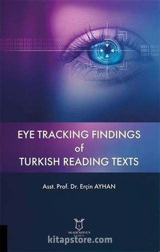 Eye Tracking Findings of Turkish Reading Texts